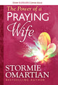 The Power of a Praying Wife (Deluxe Edition)
