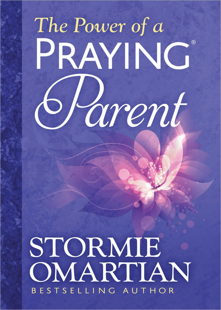 The Power of a Praying Parent (Deluxe Edition)