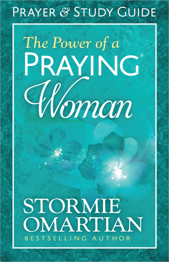 The Power of a Praying Woman (Prayer And Study Guide)