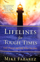 Lifelines For Tough Times