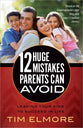 12 Huge Mistakes Parents Can Avoid