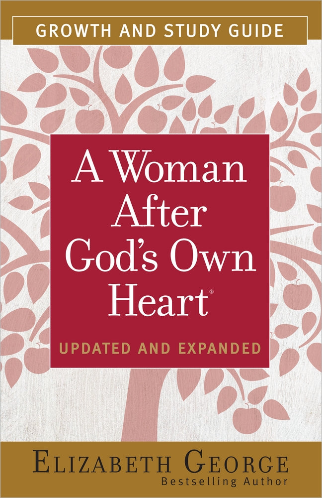 A Woman After God's Own Heart (Growth And Study Guide)