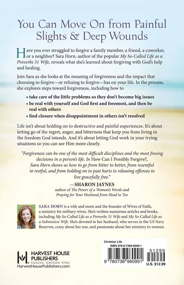How Can I Possibly Forgive?