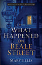 What Happened on Beale Street (#02 in Secrets Of The South Series)