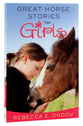 Great Horse Stories For Girls