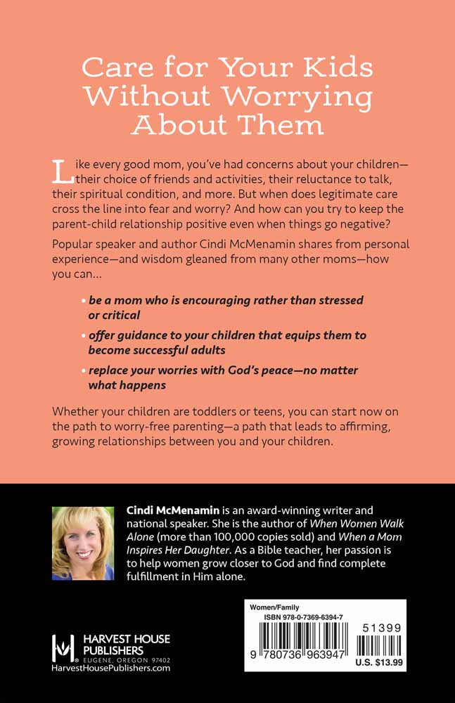 10 Secrets of Becoming a Worry-Free Mom