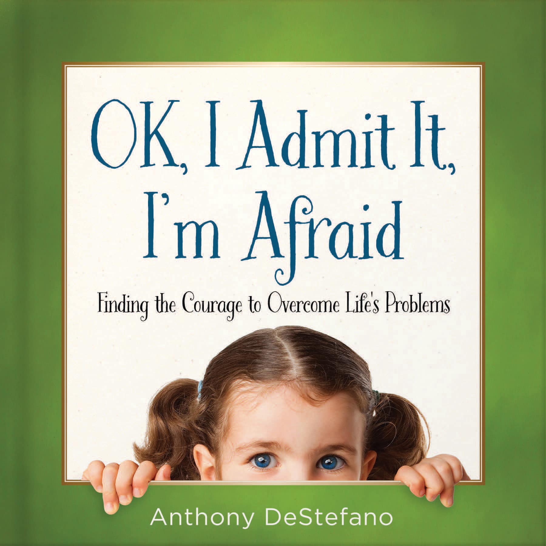 Ok, I Admit It, I'm Afraid