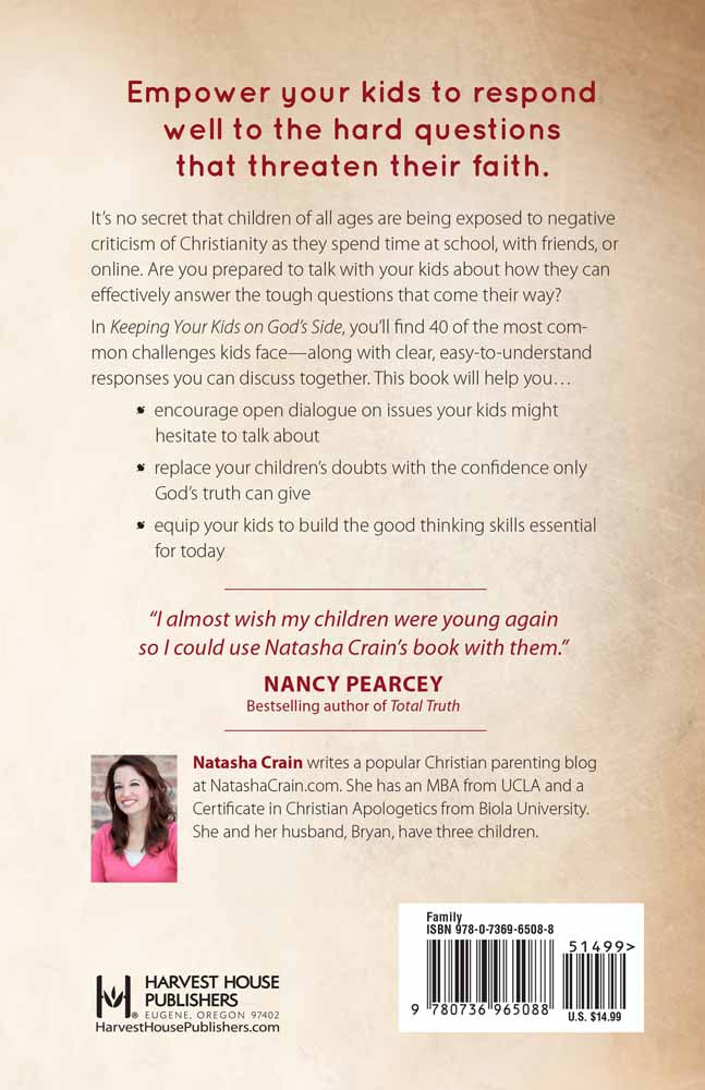 Keeping Your Kids on God's Side: 40 Conversations to Help Them Build a Lasting Faith