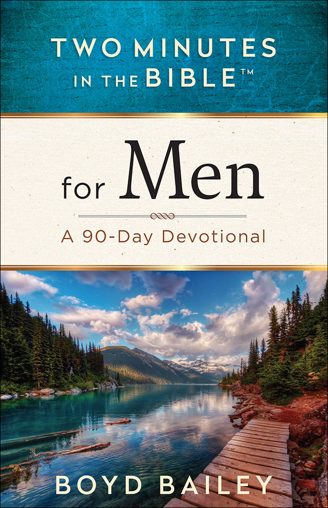 For Men: A 90-Day Devotional (Two Minutes In The Bible Series)