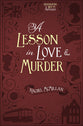 A Lesson in Love and Murder (#02 in Herringford And Watts Mysteries Series)