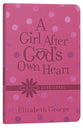 A Girl After God's Own Heart Devotional (Deluxe Edition)