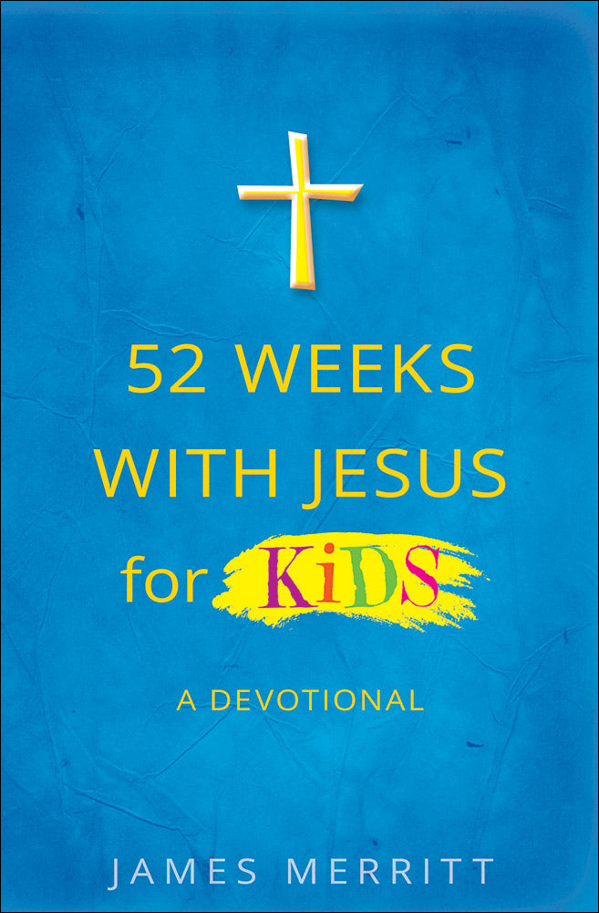 52 Weeks With Jesus For Kids