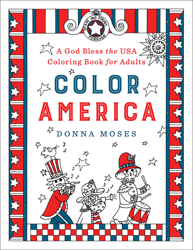 Color America (Adult Coloring Books Series)