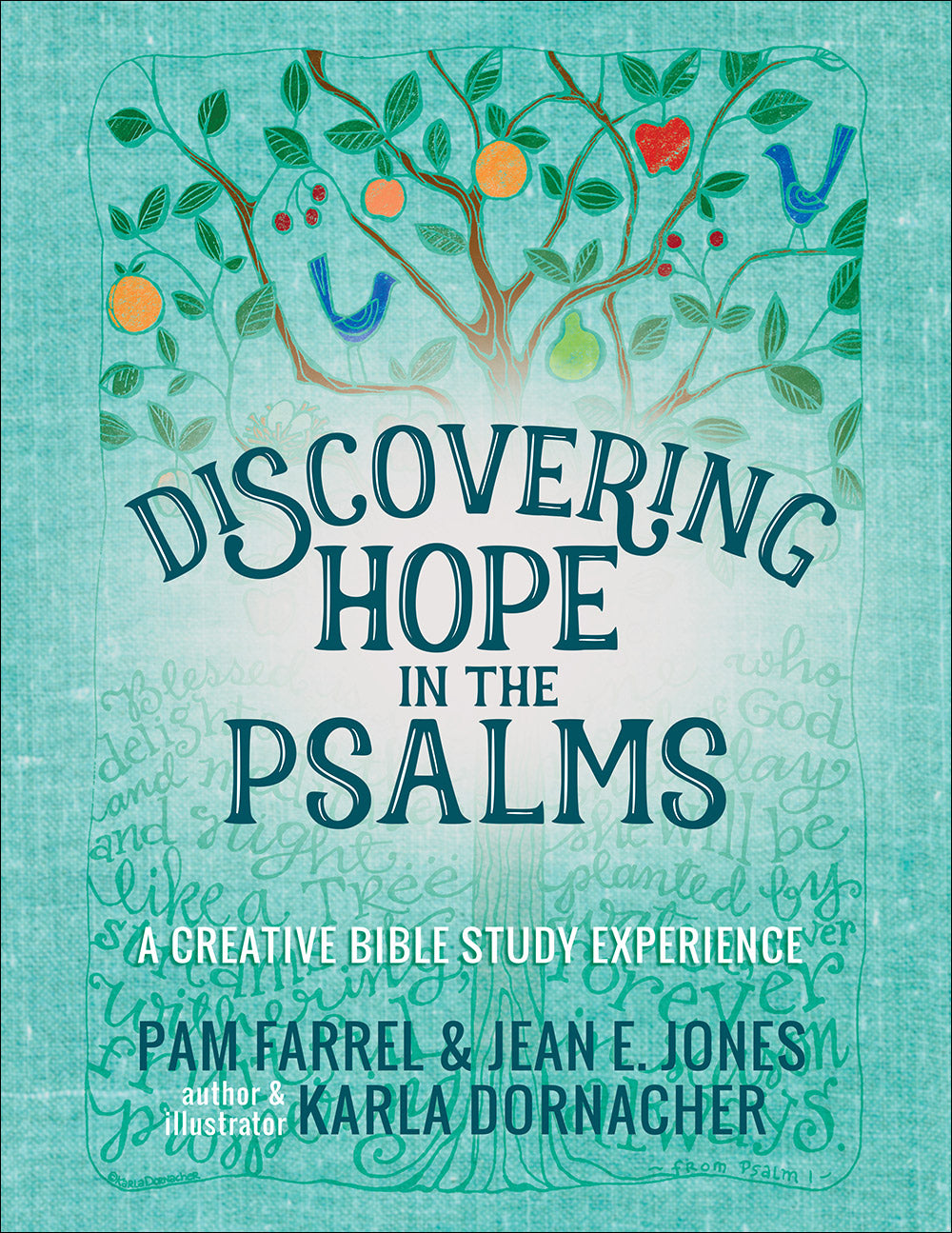 Discovering Hope in the Psalms: A Creative Bible Study Experience