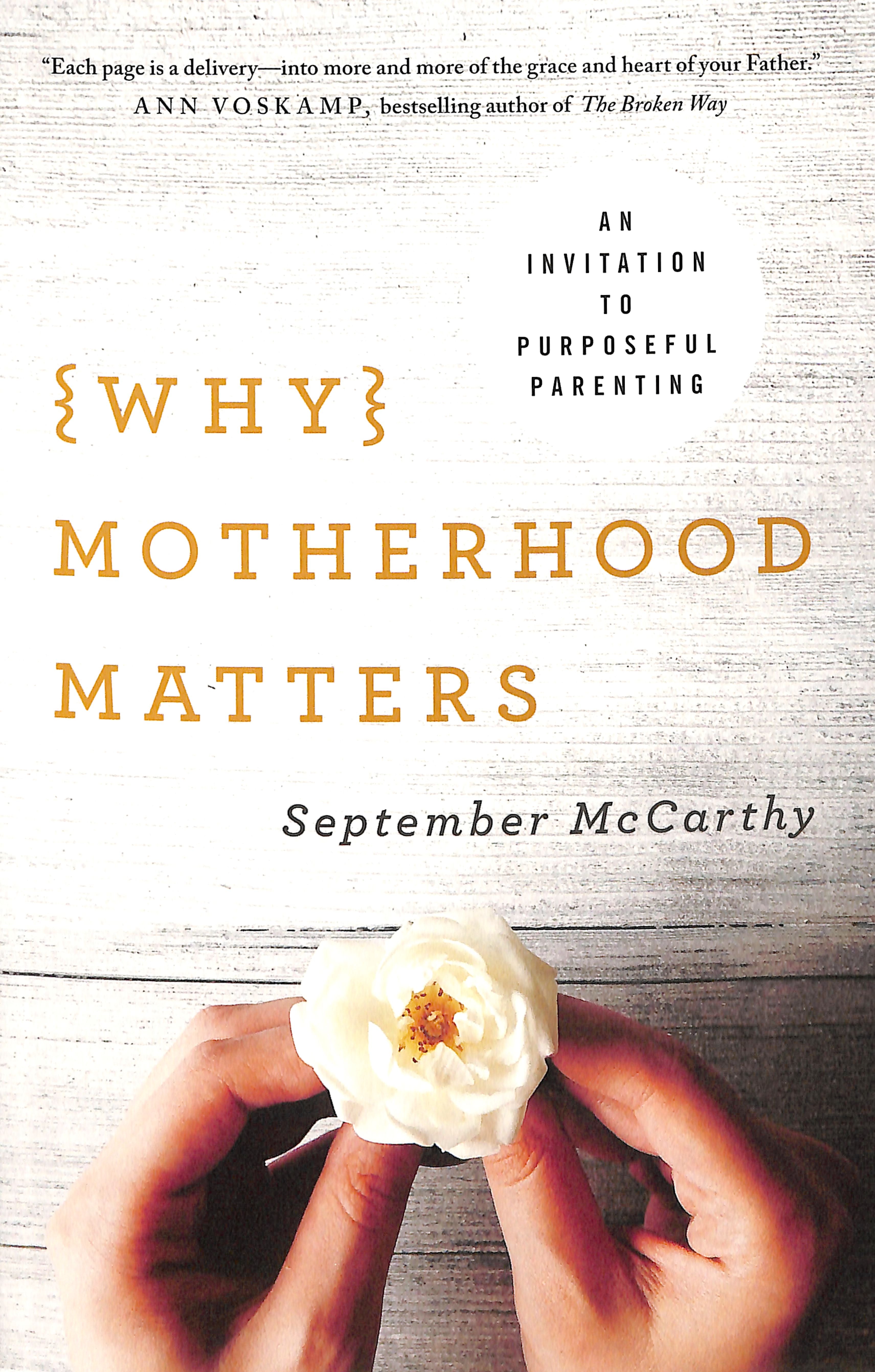 Why Motherhood Matters