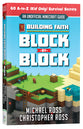 Building Faith Block By Block