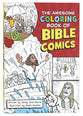 The Awesome Coloring Book of Bible Comics