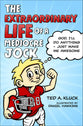 The Extraordinary Life of a Mediocre Jock: God, I'll Do Anything Just Make Me Awesome