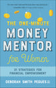 The One-Minute Money Mentor For Women: 21 Strategies For Financial Empowerment