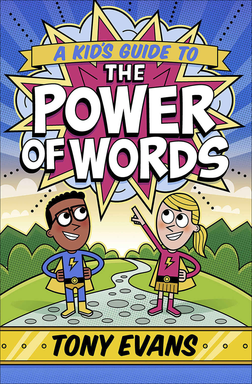 A Kid's Guide to the Power of Words