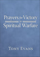 Prayers For Victory in Spiritual Warfare
