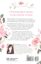 Unblinded Faith: Gaining Spiritual Sight Through Believing God's Word