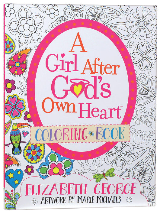 Colouring Book: A Girl After God's Own Heart