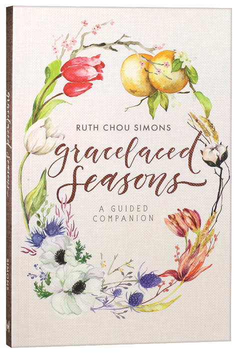 Gracelaced Seasons: A Guided Companion