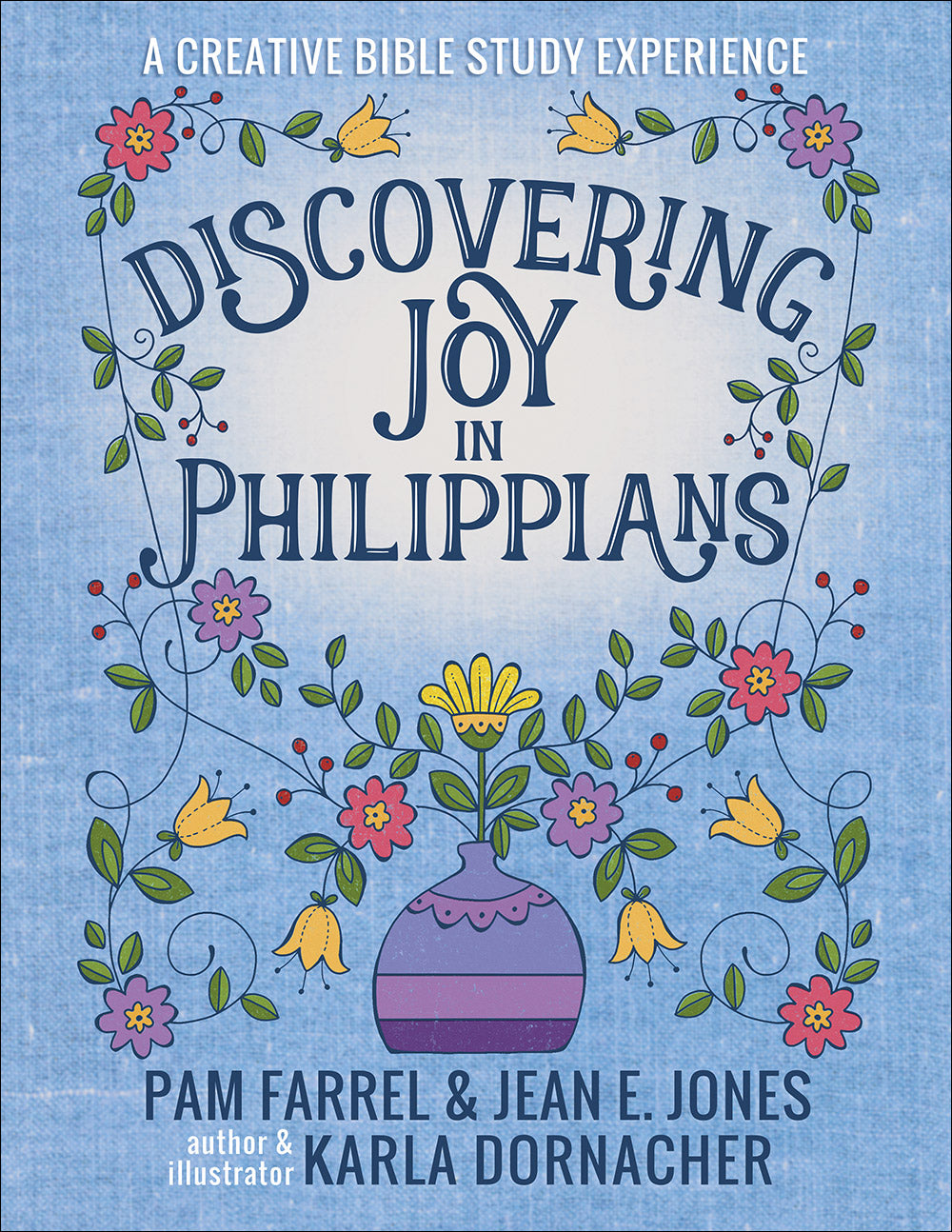 Discovering Joy in Philippians: A Creative Bible Study Experience