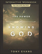 The Power of Knowing God (Interactive Workbook)