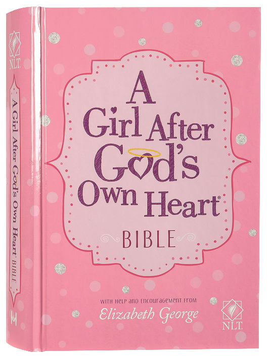 NLT A Girl After God's Own Heart Bible