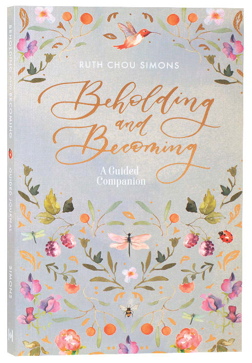 Beholding and Becoming: A Guided Companion