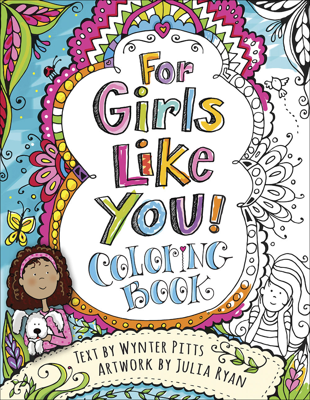 For Girls Like You Coloring Book (For Girls Like You Collection)