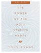 The Power of the Holy Spirit's Names (Workbook)