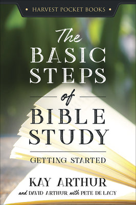 The Basic Steps of Bible Study: Getting Started