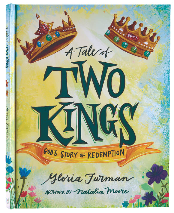 A Tale of Two Kings: God's Story of Redemption