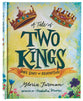A Tale of Two Kings: God's Story of Redemption