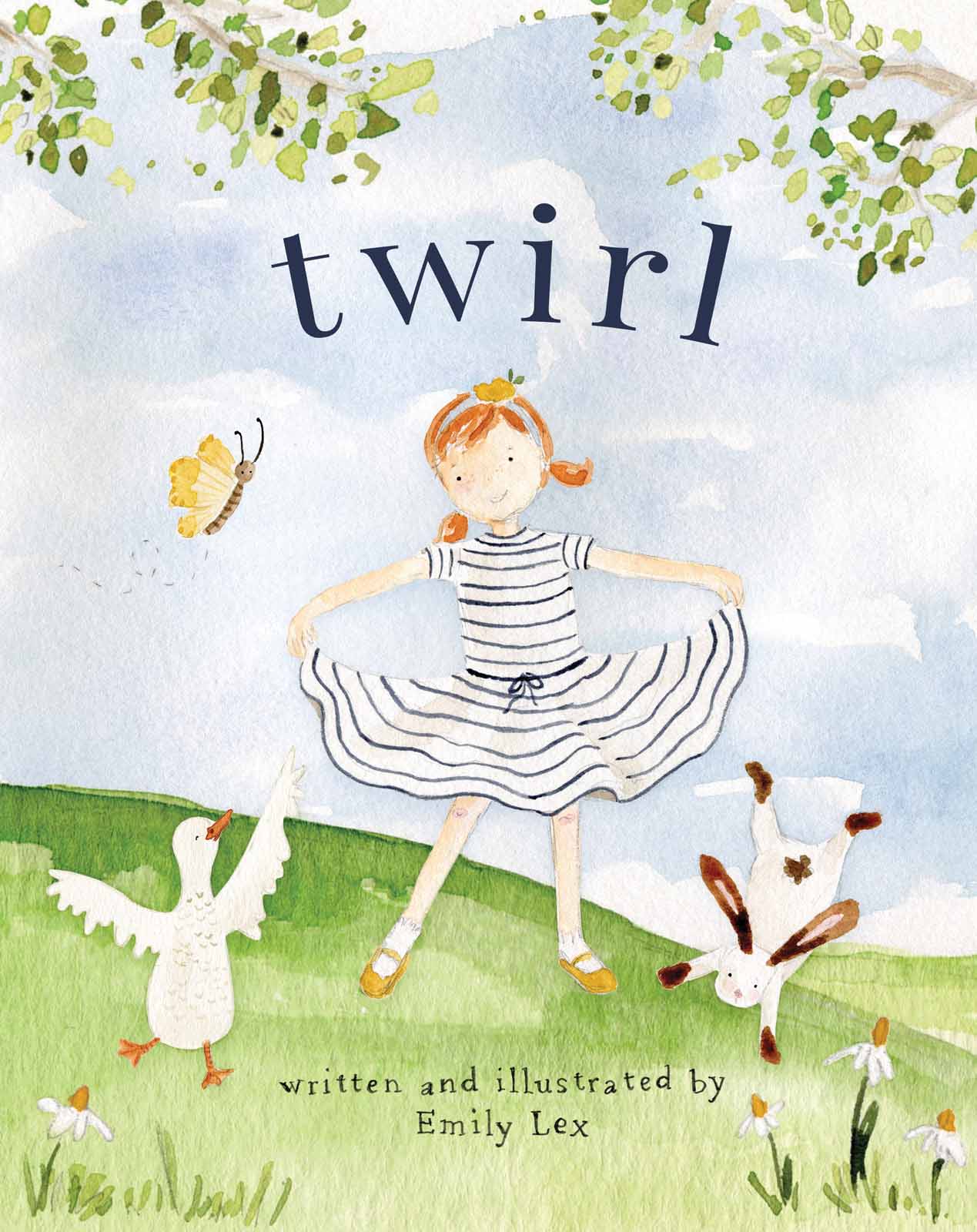 Twirl: God Loves You and Created You With Your Own Special Twirl