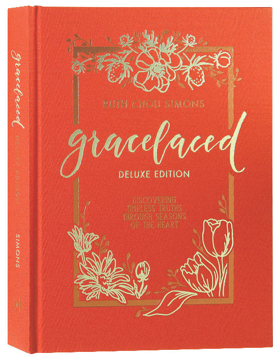 Gracelaced: Discovering Timeless Truths Through Seasons of the Heart (Deluxe Edition)