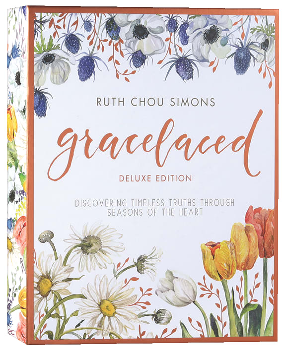 Gracelaced: Discovering Timeless Truths Through Seasons of the Heart (Deluxe Edition)