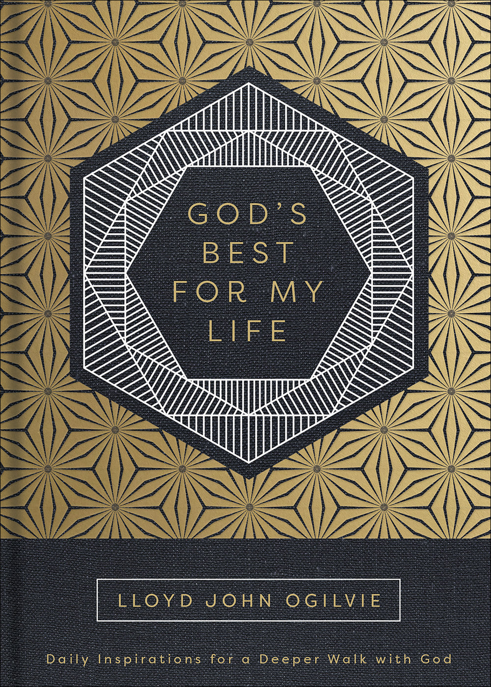 God's Best For My Life: Daily Inspirations For a Deeper Walk With God