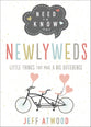 Need to Know For Newlyweds: Little Things That Make a Big Difference