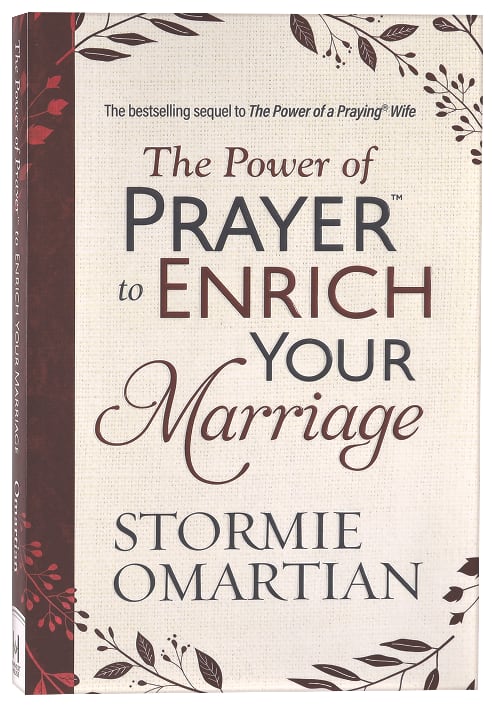 The Power of Prayer to Enrich Your Marriage