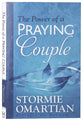 The Power of a Praying Couple