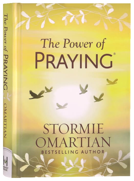 The Power of Praying
