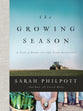 The Growing Season: A Year of Down-On-The-Farm Devotions
