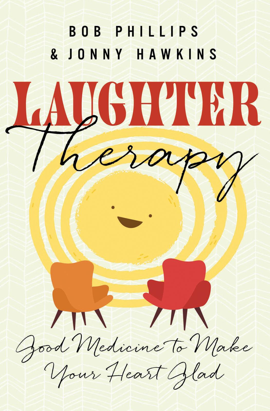 Laughter Therapy: Good Medicine to Make Your Heart Glad