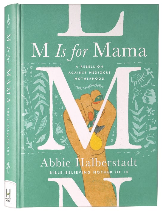 M is for Mama