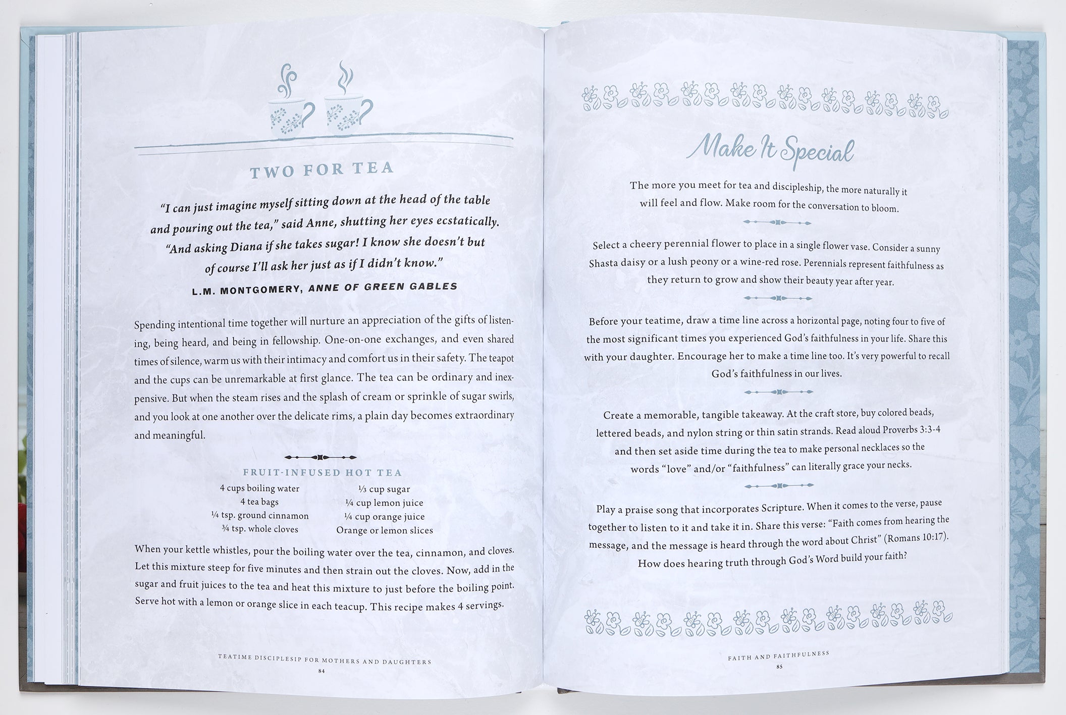 Teatime Discipleship For Mothers and Daughters: Pouring Faith, Love, and Beauty Into Your Girl's Heart