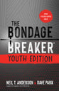 The Bondage Breaker: Updated For Today's Teen (Youth Edition)